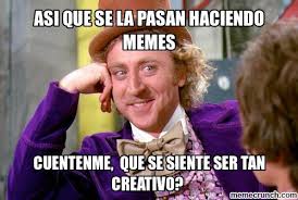 Source: http://memecrunch.com/meme/KWL3/asi-que-se-la-pasan-haciendo-memes